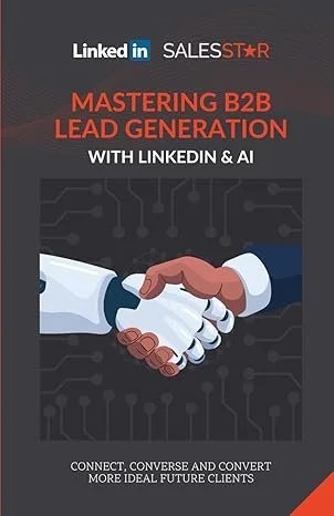 Mastering B2B Lead Generation with LinkedIn and AI book cover