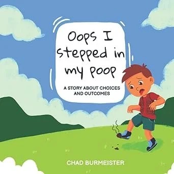 Oops I Stepped In My Poop book cover