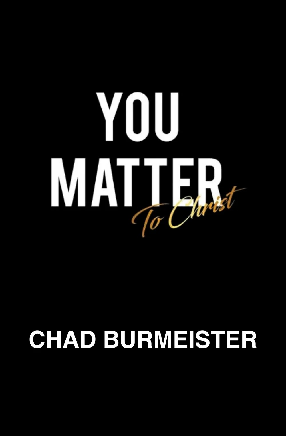 YOU MATTER To Christ book cover